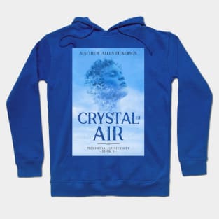 Crystal of Air Hoodie